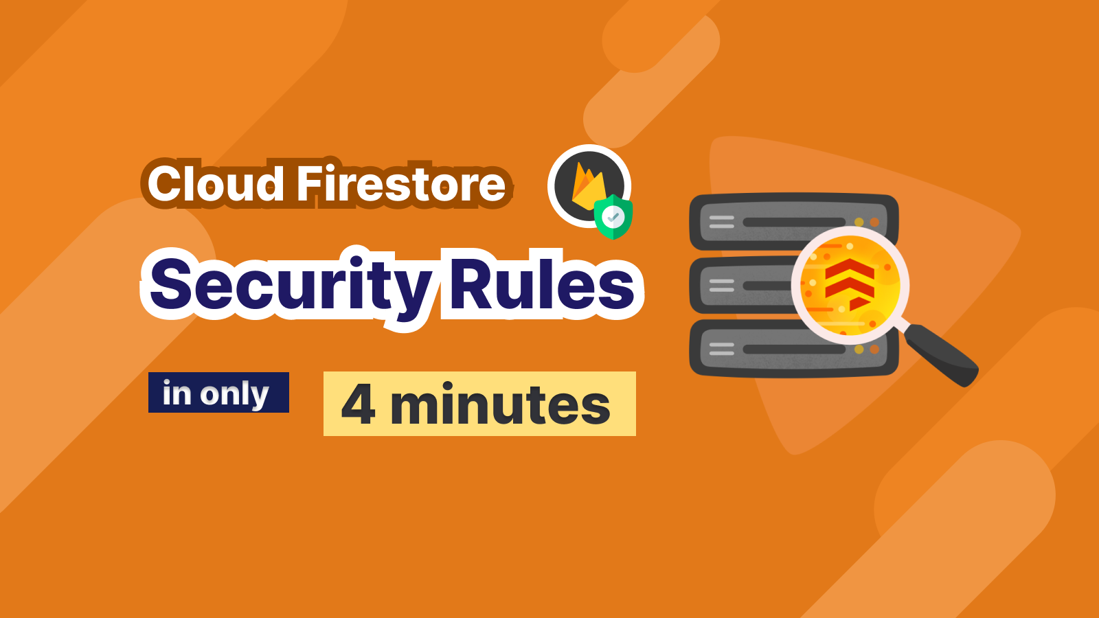 Cài đặt Security Rules cho Cloud Firestore trong 4 phút